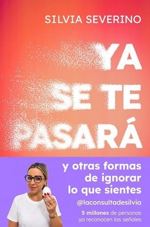 YA SE TE PASARÁ | 9788410467989 | SEVERINO, SILVIA | Llibreria Geli - Llibreria Online de Girona - Comprar llibres en català i castellà