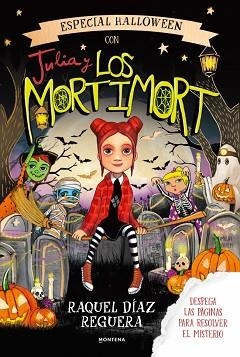 ESPECIAL HALLOWEEN CON JULIA Y LOS MORTIMORT | 9791388222351 | DÍAZ REGUERA, RAQUEL | Llibreria Geli - Llibreria Online de Girona - Comprar llibres en català i castellà