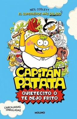 CAPITÁN PATATA-2.QUIETECITO O TE DEJO FRITO | 9788427254985 | COSLETT, NEIL | Llibreria Geli - Llibreria Online de Girona - Comprar llibres en català i castellà