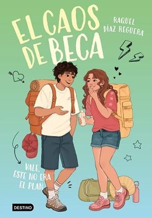 EL CAOS DE BECA-3.VALE, ESTE NO ERA EL PLAN | 9788408326342 | DÍAZ REGUERA, RAQUEL | Llibreria Geli - Llibreria Online de Girona - Comprar llibres en català i castellà