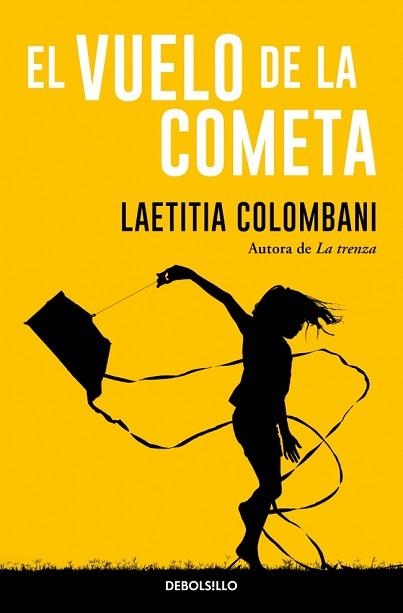 EL VUELO DE LA COMETA | 9788466380362 | COLOMBANI, LAETITIA | Llibreria Geli - Llibreria Online de Girona - Comprar llibres en català i castellà