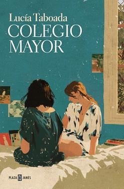 COLEGIO MAYOR | 9788401022661 | TABOADA, LUCÍA | Libreria Geli - Librería Online de Girona - Comprar libros en catalán y castellano