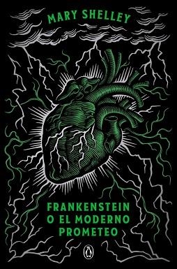 FRANKENSTEIN O EL MODERNO PROMETEO | 9788491056355 | SHELLEY, MARY | Llibreria Geli - Llibreria Online de Girona - Comprar llibres en català i castellà
