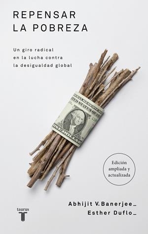 REPENSAR LA POBREZA | 9788430629077 | BANERJEE, ABHIJIT/DUFLO, ESTHER | Llibreria Geli - Llibreria Online de Girona - Comprar llibres en català i castellà