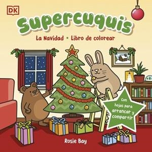 SUPERCUQUIS.LA NAVIDAD.LIBRO DE COLOREAR | 9780241839324 | BAY, ROSIE | Llibreria Geli - Llibreria Online de Girona - Comprar llibres en català i castellà