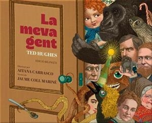 LA MEVA GENT | 9791399256505 | HUGHES, TED | Libreria Geli - Librería Online de Girona - Comprar libros en catalán y castellano