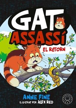 DIARI D’UN GAT ASSASSÍ. EL RETORN | 9791388154560 | FINE, ANNE | Llibreria Geli - Llibreria Online de Girona - Comprar llibres en català i castellà