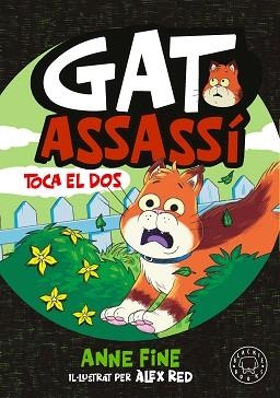 DIARI D’UN GAT ASSASSÍ. TOCA EL DOS | 9791388154584 | FINE, ANNE | Llibreria Geli - Llibreria Online de Girona - Comprar llibres en català i castellà