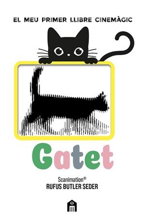GATET.EL MEU PRIMER LLIBRE CINEMÀGIC | 9791259578266 | BUTLER SEDER, RUFUS | Llibreria Geli - Llibreria Online de Girona - Comprar llibres en català i castellà
