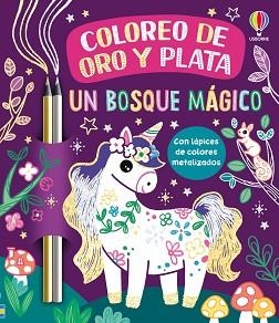 UN BOSQUE MÁGICO | 9781806073566 | DICKINS, ROSIE | Llibreria Geli - Llibreria Online de Girona - Comprar llibres en català i castellà