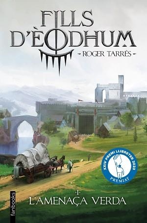FILLS D'ÈODHUM-1.L'AMENAÇA VERDA | 9788410028937 | TARRÉS RODRIGO, ROGER | Llibreria Geli - Llibreria Online de Girona - Comprar llibres en català i castellà