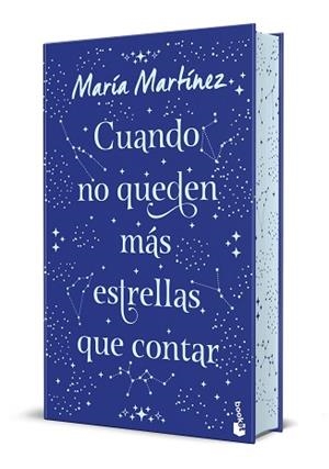 CUANDO NO QUEDEN MÁS ESTRELLAS QUE CONTAR(EDICIÓN ESPECIAL CON CANTOS DECORADOS) | 9788408327042 | MARTÍNEZ, MARÍA | Llibreria Geli - Llibreria Online de Girona - Comprar llibres en català i castellà