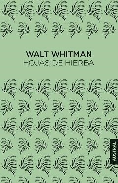 HOJAS DE HIERBA | 9788467083859 | WHITMAN, WALT | Llibreria Geli - Llibreria Online de Girona - Comprar llibres en català i castellà