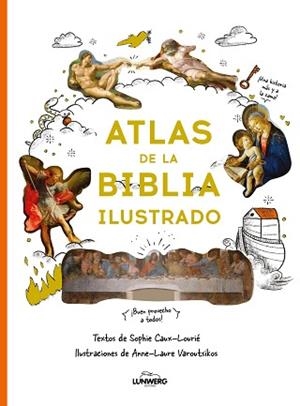 ATLAS DE LA BIBLIA ILUSTRADO | 9791388220111 | CAUX-LOURIÉ, SOPHIE/VAROUTSIKOS, ANNE-LAURE | Llibreria Geli - Llibreria Online de Girona - Comprar llibres en català i castellà