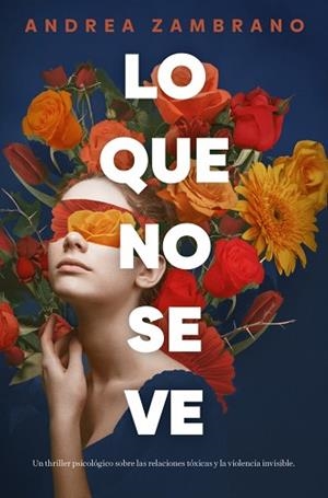 LO QUE NO SE VE | 9791387905224 | ZAMBRANO, ANDREA | Llibreria Geli - Llibreria Online de Girona - Comprar llibres en català i castellà