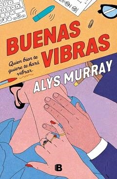 BUENAS VIBRAS | 9788466683319 | MURRAY, ALYS | Libreria Geli - Librería Online de Girona - Comprar libros en catalán y castellano