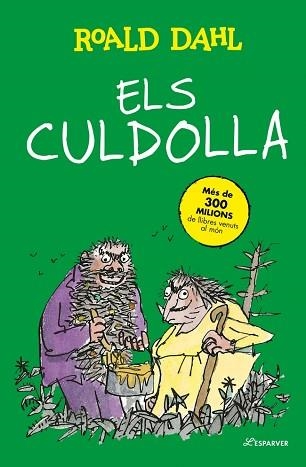 ELS CULDOLLA | 9791387949839 | DAHL, ROALD | Llibreria Geli - Llibreria Online de Girona - Comprar llibres en català i castellà