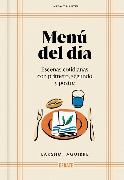 MENÚ DEL DÍA (MESA Y MANTEL) | 9791388092053 | AGUIRRE, LAKSHMI | Llibreria Geli - Llibreria Online de Girona - Comprar llibres en català i castellà