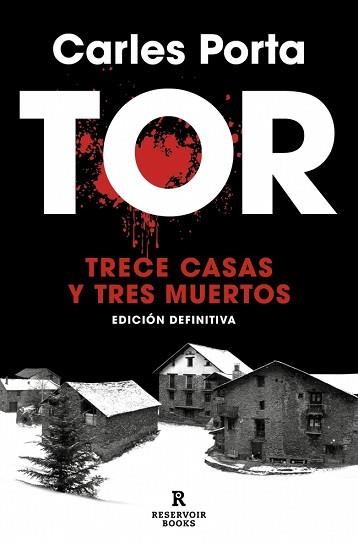 TOR.TRECE CASAS Y TRES MUERTOS | 9791388137006 | PORTA, CARLES | Llibreria Geli - Llibreria Online de Girona - Comprar llibres en català i castellà