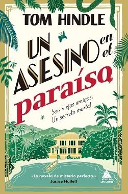 UN ASESINO EN EL PARAÍSO | 9791388324116 | HINDLE, TOM | Llibreria Geli - Llibreria Online de Girona - Comprar llibres en català i castellà