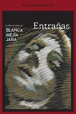 ENTRAÑAS | 9788410483569 | MEJÍA JARA, BLANCA | Libreria Geli - Librería Online de Girona - Comprar libros en catalán y castellano