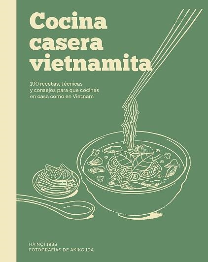 COCINA CASERA VIETNAMITA | 9791387934019 | 1988, HÀ N?I | Llibreria Geli - Llibreria Online de Girona - Comprar llibres en català i castellà