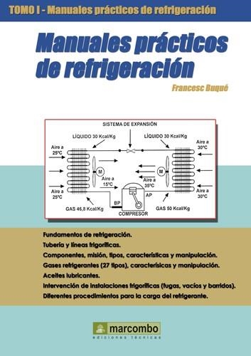 MANUALES PRACTICOS DE REFRIGERACION-1 | 9788426713872 | BUQUE,FRANCESC | Llibreria Geli - Llibreria Online de Girona - Comprar llibres en català i castellà