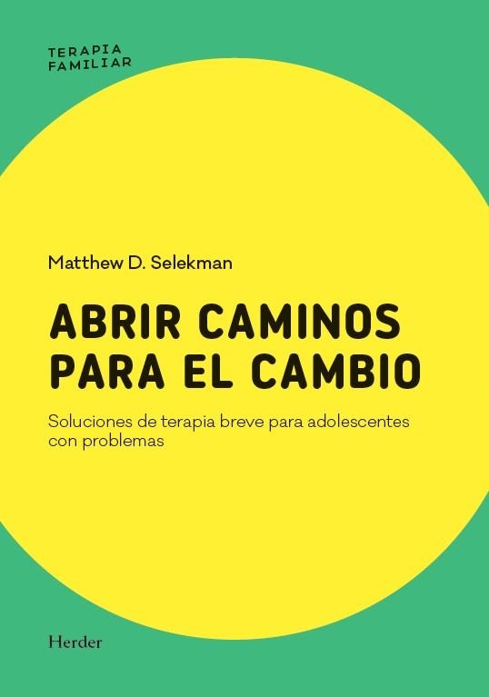 ABRIR CAMINOS PARA EL CAMBIO | 9788425453595 | SELEKMAN, MATTHEW D. | Llibreria Geli - Llibreria Online de Girona - Comprar llibres en català i castellà