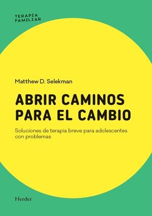 ABRIR CAMINOS PARA EL CAMBIO | 9788425453595 | SELEKMAN, MATTHEW D. | Llibreria Geli - Llibreria Online de Girona - Comprar llibres en català i castellà