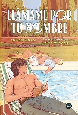 LLÁMAME POR TU NOMBRE | 9791388287121 | ACIMAN, ANDRÉ/MAXWELL-MCNICOL, SARAH | Libreria Geli - Librería Online de Girona - Comprar libros en catalán y castellano