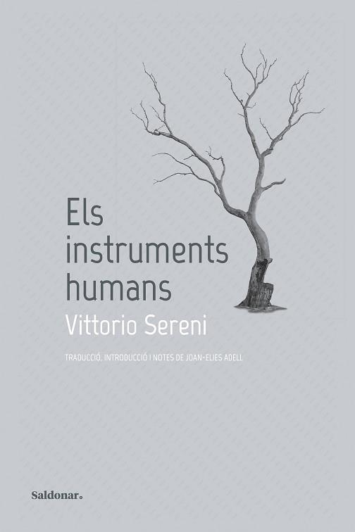 ELS INSTRUMENTS HUMANS | 9788419571823 | SERENI, VITTORIO | Llibreria Geli - Llibreria Online de Girona - Comprar llibres en català i castellà