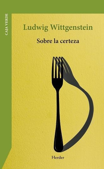 SOBRE LA CERTEZA | 9788425454936 | WITTGENSTEIN, LUDWIG | Llibreria Geli - Llibreria Online de Girona - Comprar llibres en català i castellà