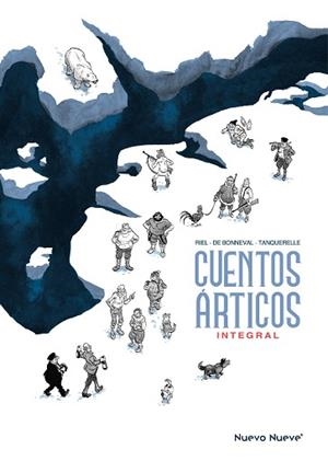 CUENTOS ÁRTICOS | 9788410287778 | DE BONNEVAL, GWEN/RIEL, JORN/TANQUERELLE, HERVÉ | Llibreria Geli - Llibreria Online de Girona - Comprar llibres en català i castellà