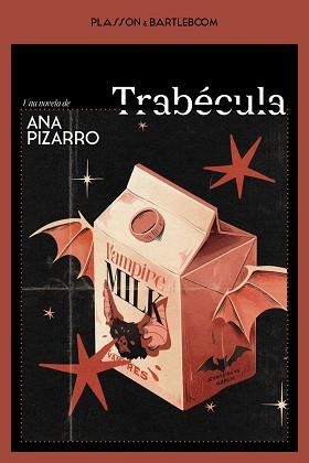 TRABÉCULA | 9788410483583 | PIZARRO, ANA | Libreria Geli - Librería Online de Girona - Comprar libros en catalán y castellano