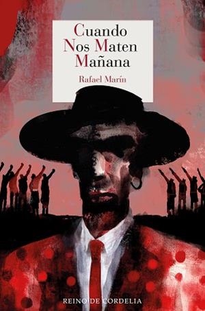 CUANDO NOS MATEN MAÑANA | 9791387599560 | MARÍN, RAFAEL | Llibreria Geli - Llibreria Online de Girona - Comprar llibres en català i castellà