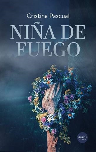 NIÑA DE FUEGO | 9791399221756 | PASCUAL,CRISTINA | Libreria Geli - Librería Online de Girona - Comprar libros en catalán y castellano