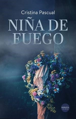 NIÑA DE FUEGO | 9791399221756 | PASCUAL,CRISTINA | Libreria Geli - Librería Online de Girona - Comprar libros en catalán y castellano