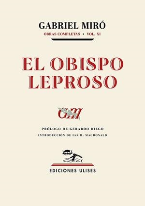 EL OBISPO LEPROSO | 9788419026347 | MIRÓ, GABRIEL | Llibreria Geli - Llibreria Online de Girona - Comprar llibres en català i castellà
