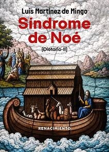 SÍNDROME DE NOÉ | 9791388381331 | MARTÍNEZ DE MINGO, LUIS | Libreria Geli - Librería Online de Girona - Comprar libros en catalán y castellano