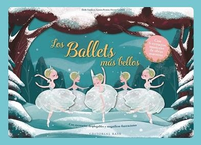 LOS BALLETS MÁS BELLOS (NUEVA EDICIÓN) | 9788410043749 | Llibreria Geli - Llibreria Online de Girona - Comprar llibres en català i castellà