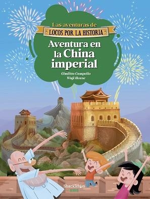 AVENTURA EN LA CHINA IMPERIAL | 9788413617343 | CAMPELLO, GIUDITTA | Llibreria Geli - Llibreria Online de Girona - Comprar llibres en català i castellà