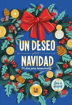UN DESEO POR NAVIDAD | 9791370310226 | ARBETETA, RAQUEL/AZKUETA, JON/GALLEGO, PAULA/LLANES, NEREA/MARTÍNEZ, ALOMA/PANIAGUA, RODRIGO | Llibreria Geli - Llibreria Online de Girona - Comprar llibres en català i castellà