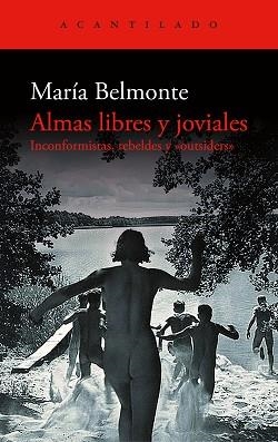 ALMAS LIBRES Y JOVIALES | 9791387964719 | BELMONTE, MARÍA | Llibreria Geli - Llibreria Online de Girona - Comprar llibres en català i castellà