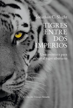 TIGRES ENTRE DOS IMPERIOS | 9791388032660 | SLAGHT, JONATHAN C. | Llibreria Geli - Llibreria Online de Girona - Comprar llibres en català i castellà