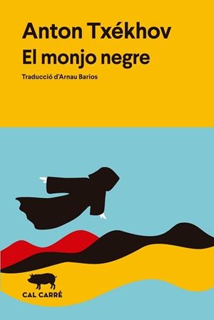 EL MONJO NEGRE | 9791399165722 | TXÉKHOV, ANTON | Llibreria Geli - Llibreria Online de Girona - Comprar llibres en català i castellà