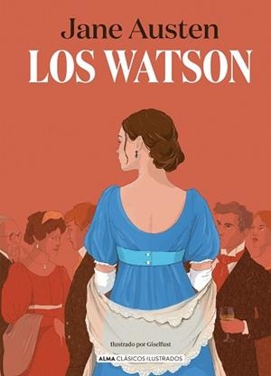 LOS WATSON | 9791387752224 | AUSTEN, JANE | Llibreria Geli - Llibreria Online de Girona - Comprar llibres en català i castellà