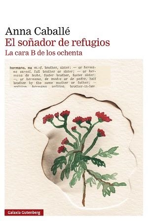 EL SOÑADOR DE REFUGIOS | 9791388019951 | CABALLÉ, ANNA | Llibreria Geli - Llibreria Online de Girona - Comprar llibres en català i castellà