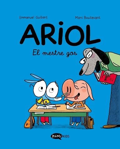 ARIOL-7.EL MESTRE GOS | 9791387744342 | GUIBERT, EMMANUEL | Llibreria Geli - Llibreria Online de Girona - Comprar llibres en català i castellà