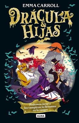 DRÁCULA E HIJAS (JUVENIL) | 9791387752651 | CARROLL, EMMA | Llibreria Geli - Llibreria Online de Girona - Comprar llibres en català i castellà