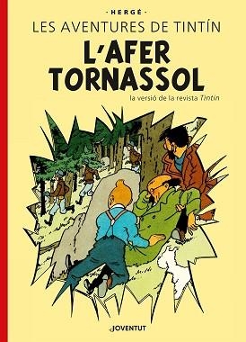 L'AFER TORNASSOL (EDICIÓ ESPECIAL) | 9788426149879 | HERGÉ | Llibreria Geli - Llibreria Online de Girona - Comprar llibres en català i castellà